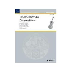 Pezzo capriccioso h-Moll: Morceau de concert. op. 62. Violoncello und Klavier.: Morceau de concert: for Violoncello and Piano, f�r Violoncello und ... B minor / h-Moll / Si mineur (Edition Schott)