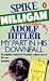 Adolf Hitler: My Part in His Downfall