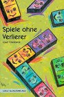 Produkt-Bild: Calwer Taschenbibliothek, Bd.53, Spiele ohne Verlierer
