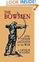 The Bowmen and Other Legends of the War: (The Angels of Mons)