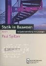 Statik im Bauwesen 5 Aufgabensammlung mit Lösungen