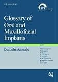 Glossary of Oral and Maxillofacial Implants
