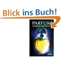 Parfum - Lexikon der D�fte