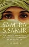 Samira and Samir: The Heart Rendering Story of Love and Oppression in Afghanistan