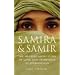Samira and Samir: The Heart Rendering Story of Love and Oppression in Afghanistan
