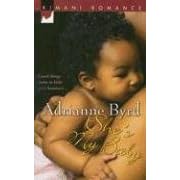 She's My Baby (Kimani Romance)