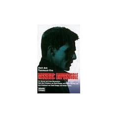 Mission: Impossible. Nach dem Paramount- Film.