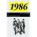 50 Jahre Popmusik - 1986. Buch und CD. Ein Jahr und seine 20 besten Songs