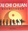Tai Chi Chuan Übungsbuch.
