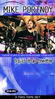 Dream Theater in the video Mike Portnoy:  Liquid Drum Theater  [VHS]