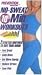 Prevention Magazine No-Sweat 10 Min. Workouts Image
