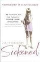 Sickened: The Memoir of a Munchausen by Proxy Childhood
