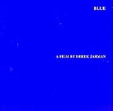 Revue Original Soundtrack  / Blue: A Film by Derek Jarman