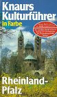 Produkt-Bild: Knaurs Kulturf&uuml;hrer in Farbe, Rheinland-Pfalz
