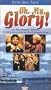 Oh My Glory [VHS]