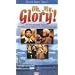 Oh My Glory [VHS]