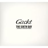 THE SIXTH DAY ~SINGLE COLLECTION~