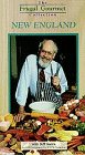 Frugal Gourmet: New England