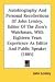 Book Autobiography And Personal Recollections Of John Lemley, Editor Of The Zion's Watchman, With Eighteen Years Experience As Editor And Public Speaker (1