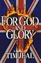 For God and Glory