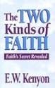 Two Kinds of Faith: