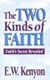 Two Kinds Of Faith