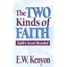 Two Kinds of Faith: