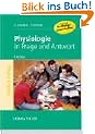 Physiologie in Frage und Antwort: Fragen zur Vorbereitung auf das M�ndliche Physikum