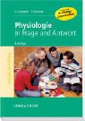 Physiologie in Frage und Antwort: Fragen zur Vorbereitung auf das M&uuml;ndliche Physikum - Ralf Landwehr, Tobias Schmook
