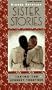 Sister Stories