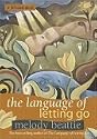 The Language Of Letting Go