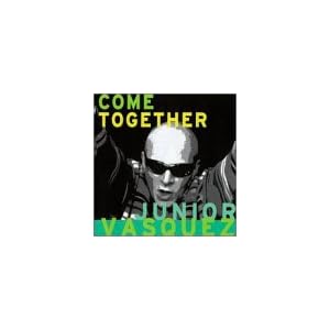 Come Together by Junior Vasquez (Audio CD - 1998) - Single