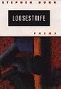 Loosestrife: Poems