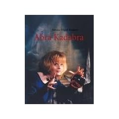 Abra Kadabra: Das Geheimnis der Wunscherf�llung