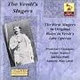 The Verdi's Singers: The First Singers in Original Roles