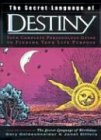 Secret Language Of Destiny