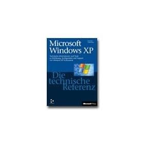 Microsoft Windows XP - Die technische Referenz - reference book - German
