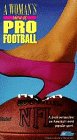 Woman's View of Pro Football