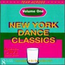 Revue Various Artists  / New York Dance Classics, Vol. 1: A Collection of 80's Dance Music