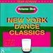 New York Dance Classics 1: 80's Dance Music
