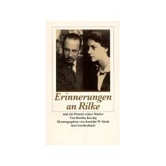 Erinnerungen an Rainer Maria Rilke / Rilkes Mutter.