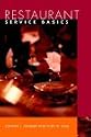 Restaurant Service Basics (Wiley restaurant basics series)