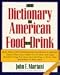 Books : The Dictionary of American Food and Drink: More Than 2,000 Definitions and Descriptions of American Classics from Caesar Salad to Coleslaw, from Egg