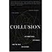 Collusion: International Espionage and the War on Terror