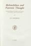 Melanchthon and Patristic Thought: The Doctrines of Christ and Grace, the Trinity and the Creation (Studies in the History of Christian Thought , No 32)
