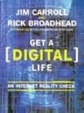 Get a [Digital] Life: An Internet Reality Check