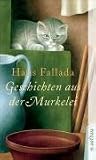 Geschichten aus der Murkelei - Hans Fallada