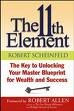 Review   / The 11th Element: The Key to Unlocking Your Master Blueprint for Wealth and Success (UNABRIDGED) [CD] [AUDIOBOOK]