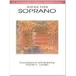 Arias for Soprano: Voice and Piano (G. Schrimer Opera Anthology) book cover