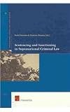Sentencing and sanctioning in supranational criminal law